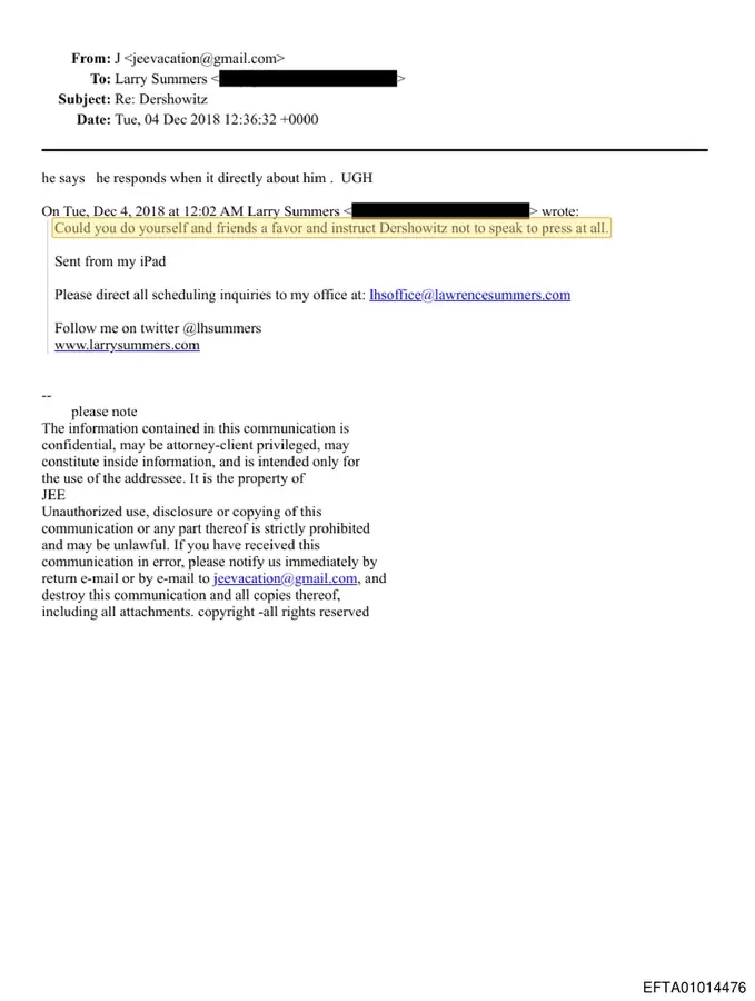 December 4, 2018 email in which Jeffrey Epstein asks Larry Summers to instruct Alan Dershowitz not to speak to the press