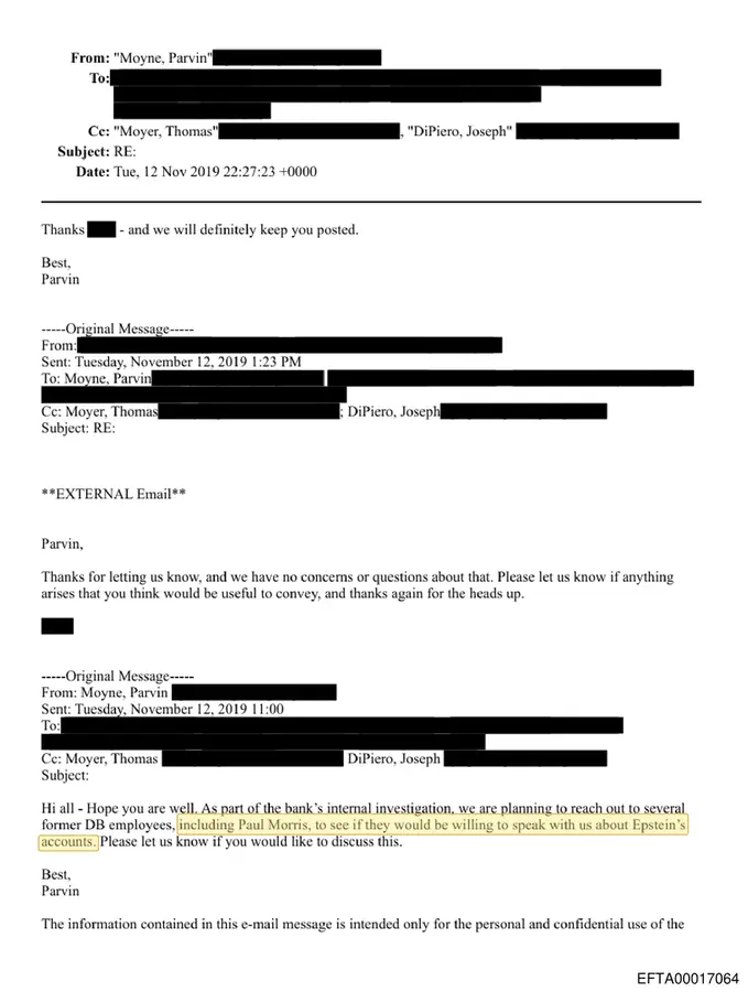 November 12, 2019 Deutsche Bank internal investigation email saying the bank planned to reach out to former employee Paul Morris about Epstein's accounts