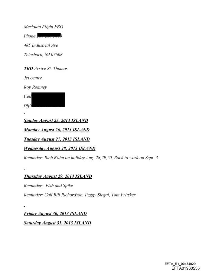 August 2013 island schedule reminding Jeffrey Epstein to call Bill Richardson, Peggy Siegal, and Tom Pritzker
